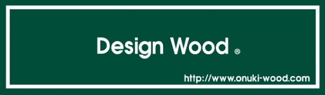 株式会社オーヌキ Design Wood