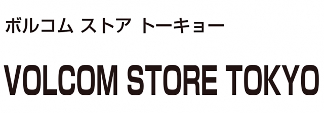 VOLCOM STORE TOKYO