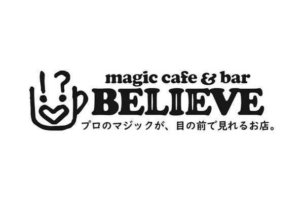 マジックカフェ&バー BELIEVE
