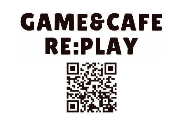 GAME&CAFE RE:PLAY(ゲームアンドカフェ リプレイ)