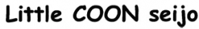 Little COON seijo